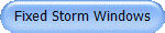 Fixed Storm Windows